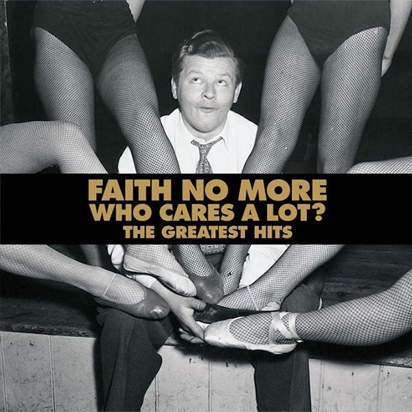 Faith No More - Who cares a lot? the greatest hits (LP) - Velvet Music