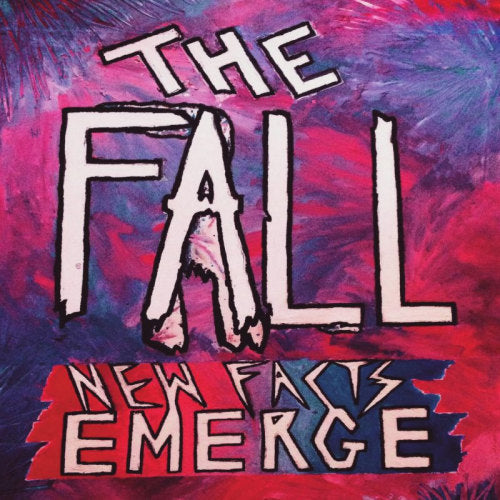 Fall - De nouveaux faits émergent (maxi 33 tours)