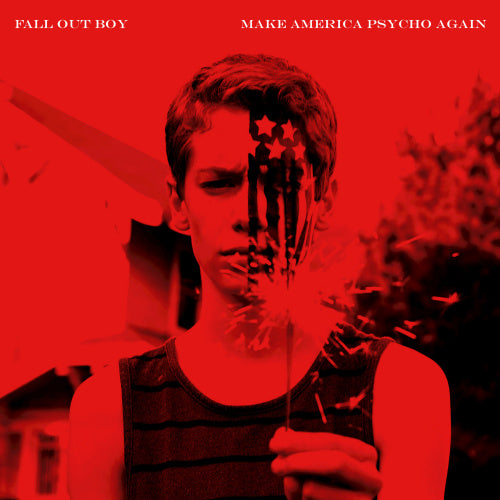 Fall Out Boy - Make america psycho again (CD) - Velvet Music