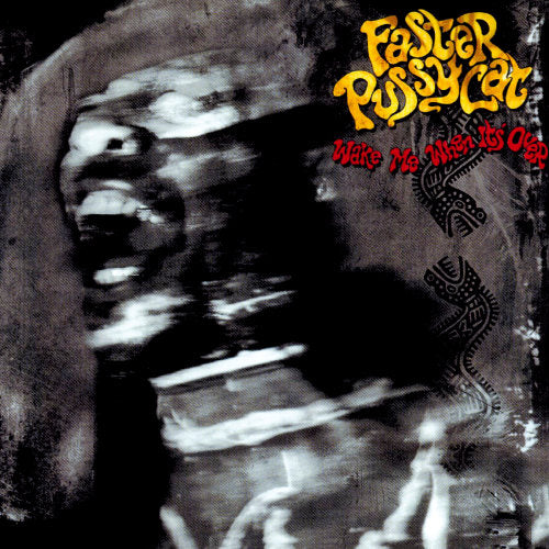 Faster Pussycat - Wake me when it's over (CD)