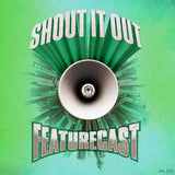 Featurecast - Shout it out (CD)