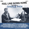 Charlie Rich - Feel like going home (LP) - Velvet Music