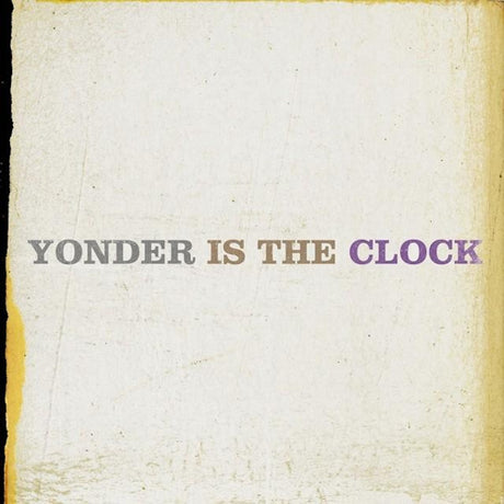 The Felice Brothers - Yonder is the clock (CD) - Velvet Music