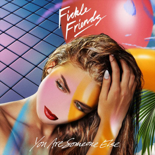 Fickle Friends - You are someone else (LP)