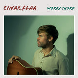Einar Flaa - Worry chord (LP)