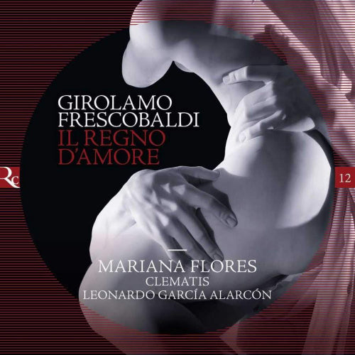 G. Frescobaldi - Il rego d'amore (CD)