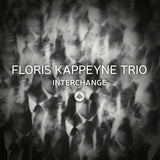 Floris Kappeyne -trio- - Interchange (CD) - Velvet Music