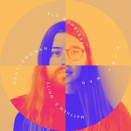 Flo Morrissey & Matthew E.white - Gentlewoman, ruby man (CD)
