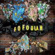 Fofoulah - Fofoulah (LP) - Velvet Music