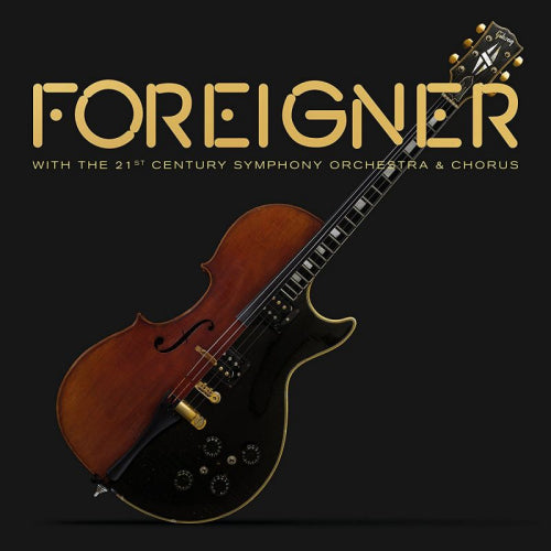 Foreigner - With the 21st century orchestra & choru (CD)