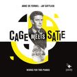 Anne De Fornel - Cage meets satie (CD) - Velvet Music