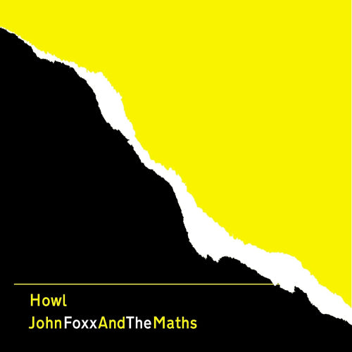 John Foxx & The Maths - Howl (LP) - Velvet Music