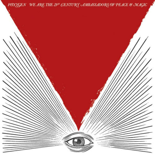 Foxygen - We are the 21st century ambassadors of peace & magic (CD) - Velvet Music
