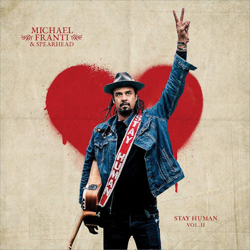 Michael Franti & Spearhead - Stay human ii (CD)