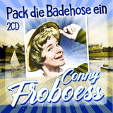 Conny Froboess - Pack die badehose ein (CD)