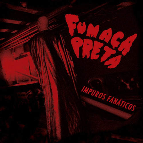 Fumaça Preta - Impuros Fanáticos (tweedehands CD) - Velvet Music