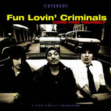 Fun Lovin Criminals - Come find yourself (CD) - Velvet Music