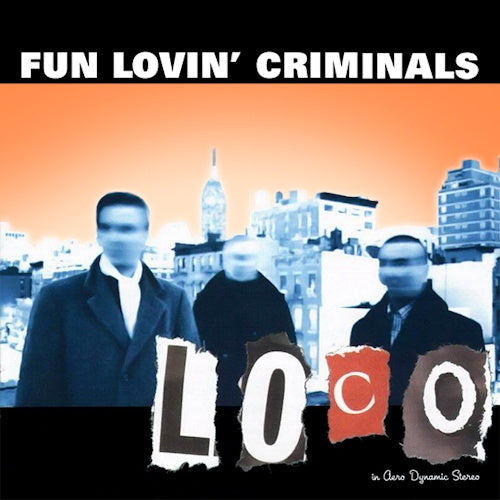 Fun Lovin' Criminals - Loco (CD) - Velvet Music