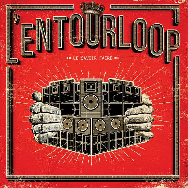 L'entourloop - Le savoir faire (LP) - Velvet Music