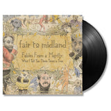 Fair To Midland - Fables from a mayfly: what i tell you three times is true (LP) - Velvet Music