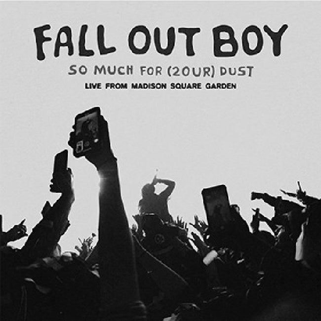 Fall Out Boy - So Much For (2our) Dust: Live At Madison Square Garden (LP) - Velvet Music