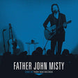 Father John Misty - Live at third man records (LP) - Velvet Music