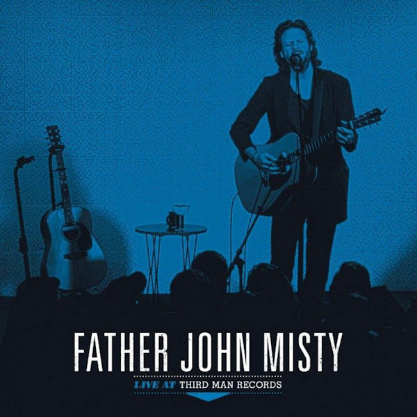 Father John Misty - Live at third man records (LP) - Velvet Music