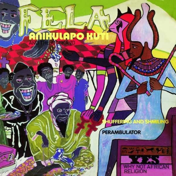 Fela Aníkulapo Kuti and The Afrika 70 - Shuffering and Shmiling / No Agreement (CD) - Velvet Music