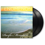 Fenomenon - Pacific memories: the early tapes (LP)
