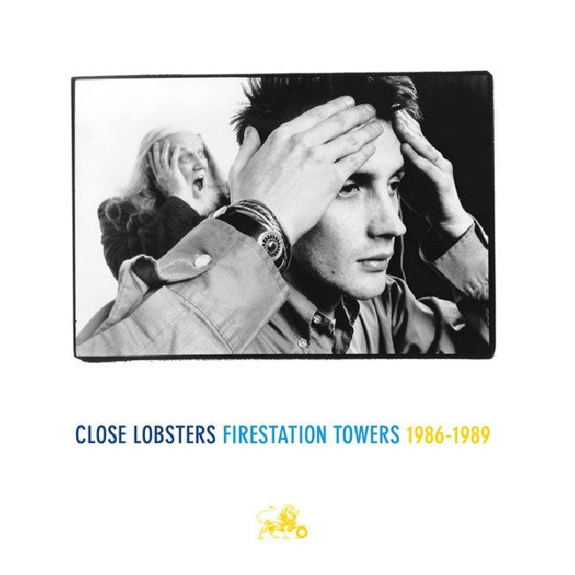 Close Lobsters - Firestation towers 1986-1989 (maxi 45 tours)