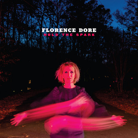 Florence Dore - Hold the spark (LP) - Velvet Music
