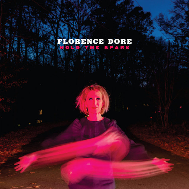 Florence Dore - Hold the spark (LP) - Velvet Music