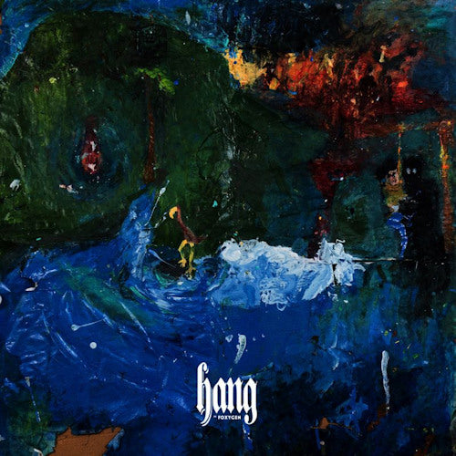 Foxygen - Hang (LP) - Velvet Music