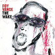 Foy Vance - The wake (CD) - Velvet Music
