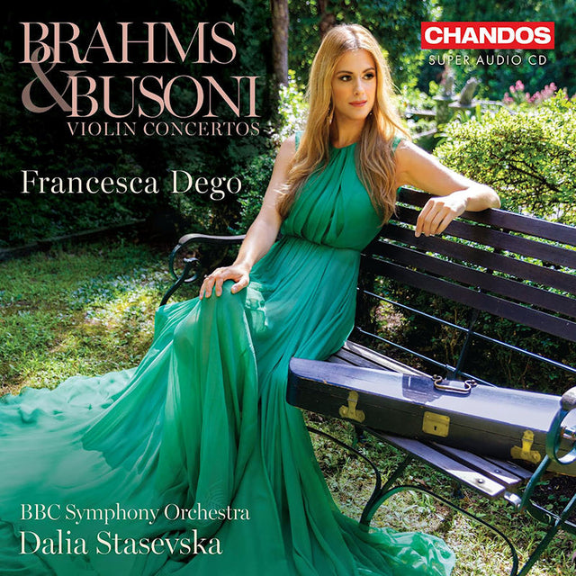 Francesca Dego / BBC Symphony Orchestra - Brahms & Busoni: Violin Concertos (Super Audio CD) - Velvet Music