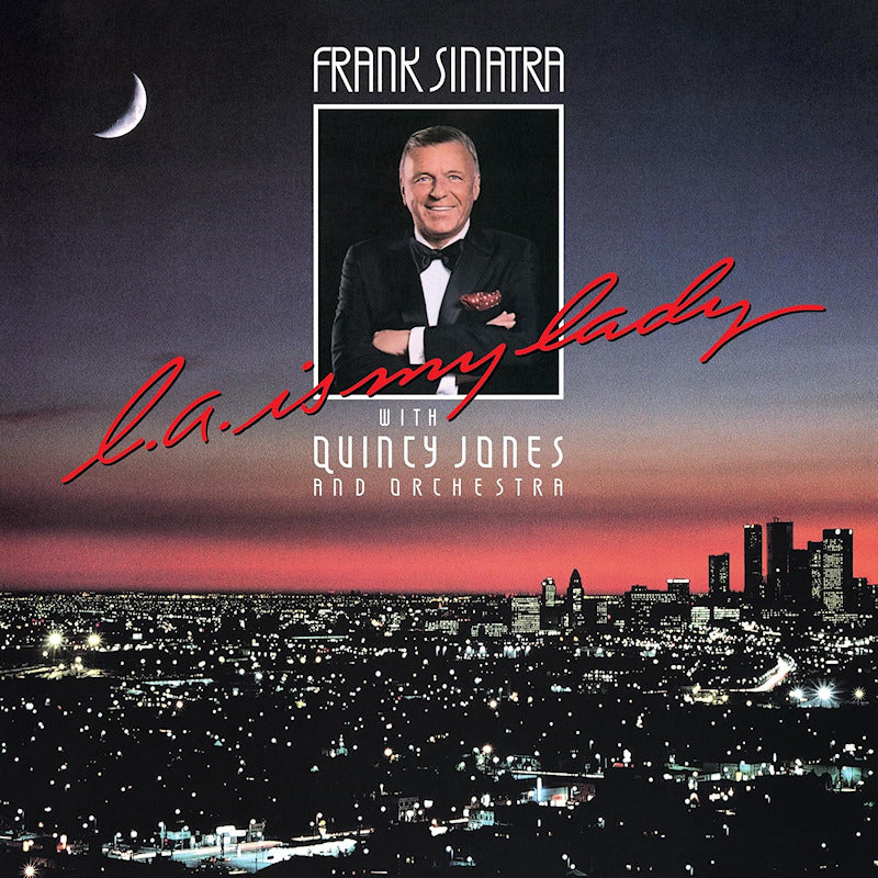 Frank Sinatra With Quincy Jones And Orchestra - L.A. Is My Lady (CD) - Velvet Music