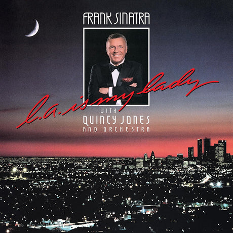 Frank Sinatra With Quincy Jones And Orchestra - L.A. Is My Lady (CD) - Velvet Music