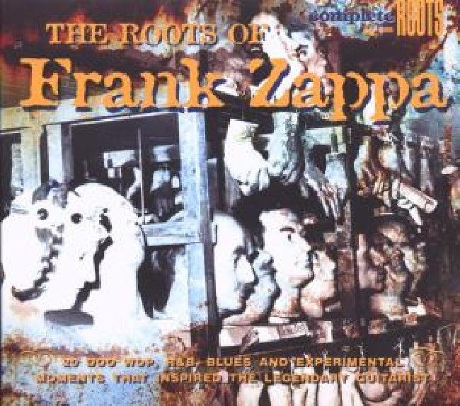 The Mothers Frank Zappa - Roots of (CD)