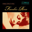 Frankie Rose - Thee only one (12-inch maxi-single) - Velvet Music