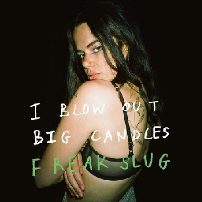 Freak Slug - I blow out big candles (LP) - Velvet Music