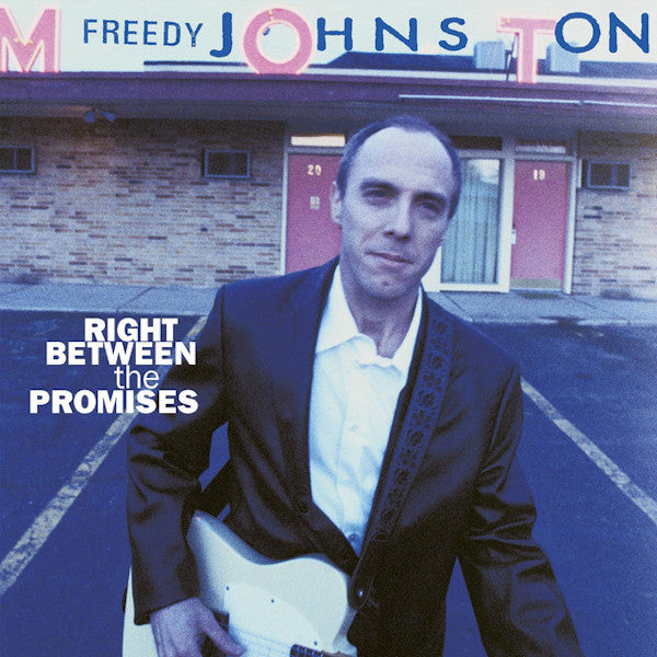 Freedy Johnston - Right between the promises (CD) - Velvet Music