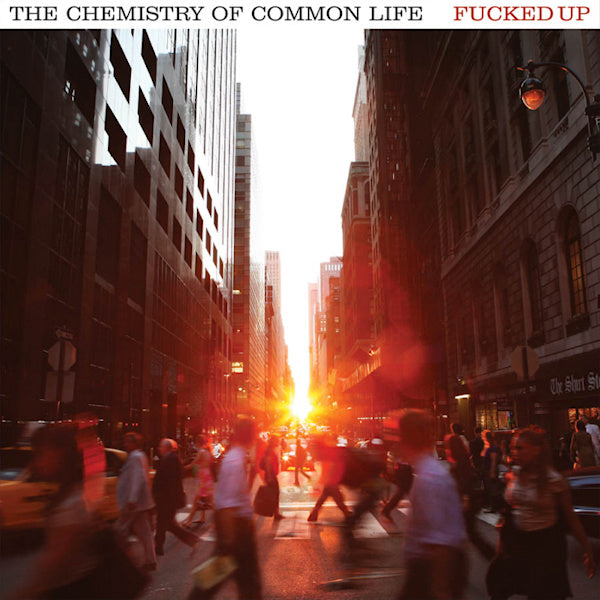 Fucked Up - The chemistry of common life (CD)