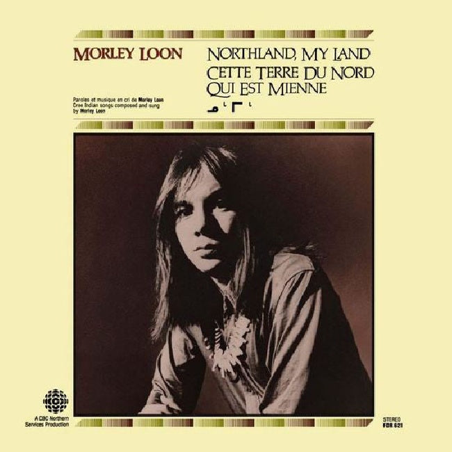 Morley Loon - Northland, my land (LP)