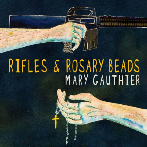 Mary Gauthier - Rifles &amp; rosary beads (LP)