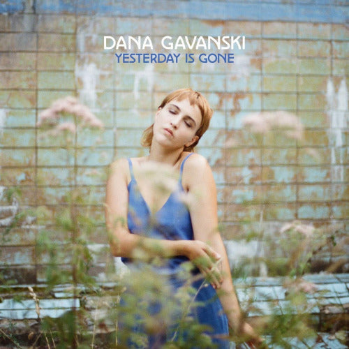 Dana Gavanski - Yesterday is gone (LP)