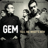 Gem - Tell me what's new (CD)