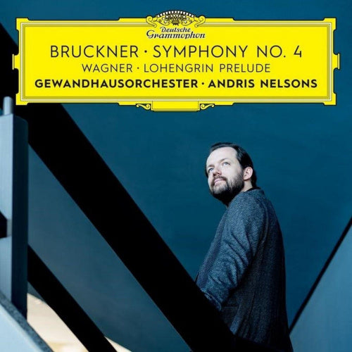 Andris Nelsons Gewandhausorchester - Bruckner: symphony no. 4 / wagner: lohengrin prelu (CD) - Velvet Music