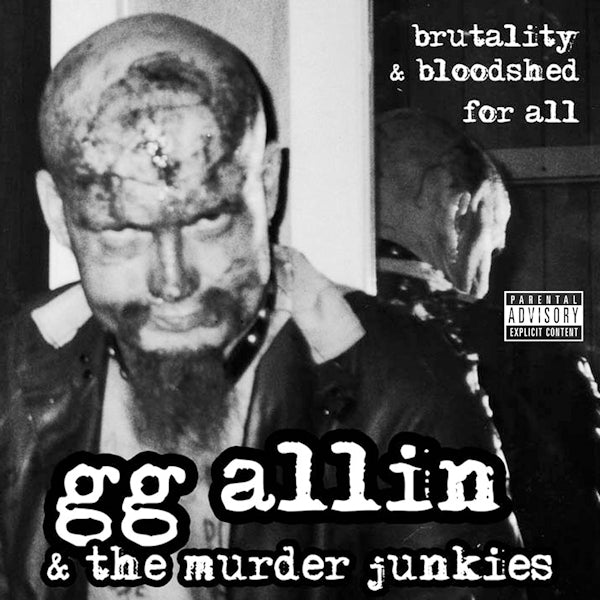 GG Allin & The Murder Junkies - Brutality & bloodshed for all (CD) - Velvet Music