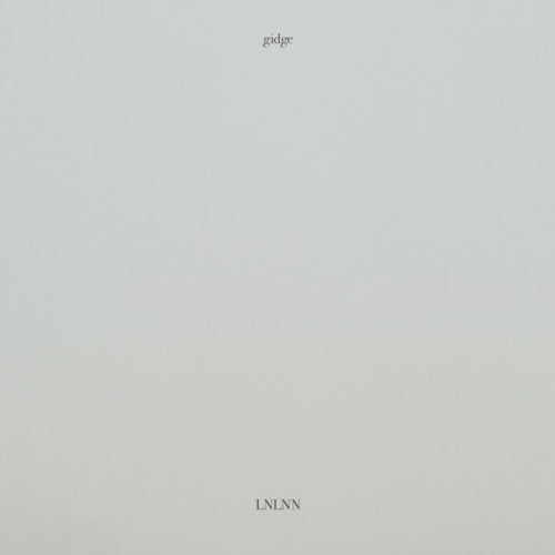 Gidge - Lnlnn (LP) - Velvet Music