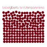 Bebel Gilberto - Tanto tempo -rmxs- (CD) - Velvet Music